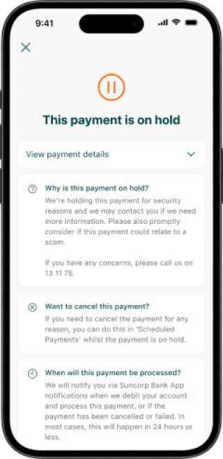 Screenshot showing the &#39;this payment is on hold&#39; prompt via the Suncorp Bank app